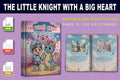 The Little Knight with a Big Heart Book