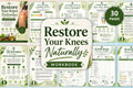 Restore Your Knees Naturally Workbook