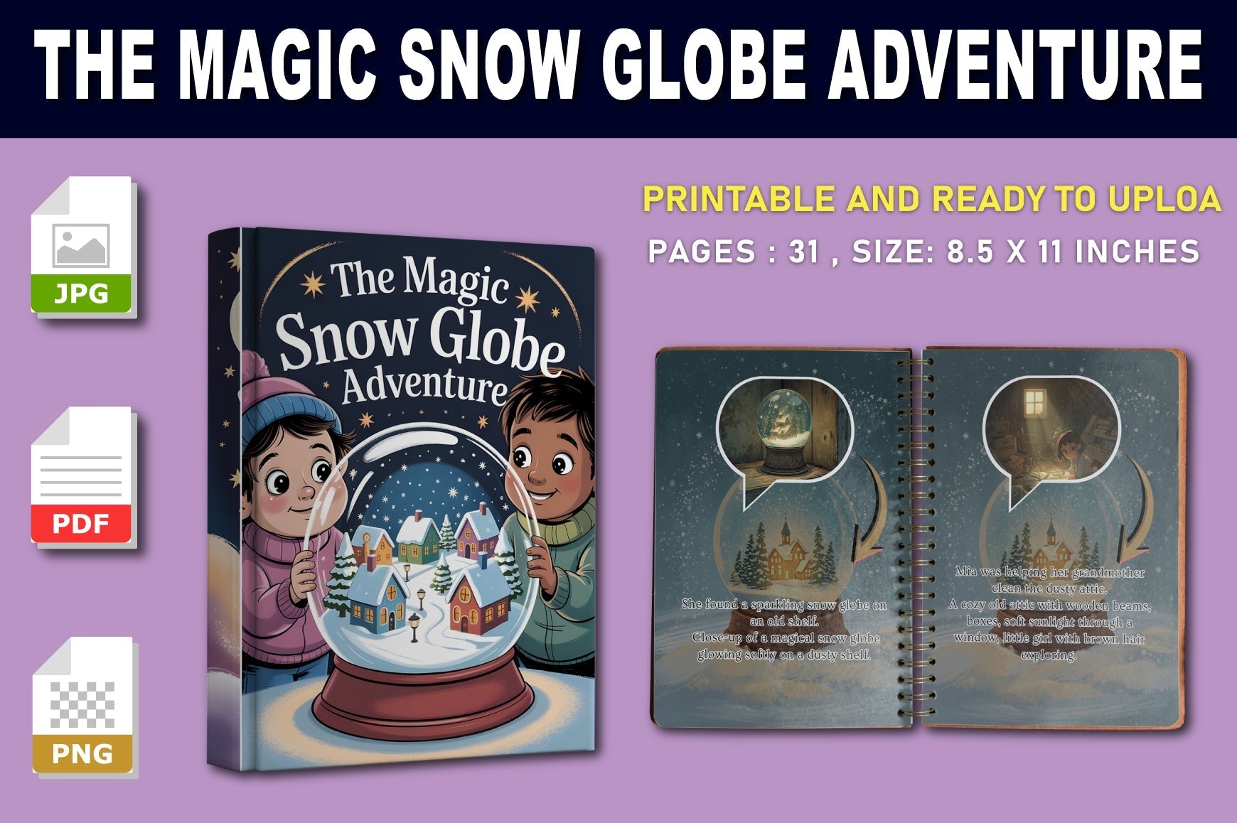 The Magic Snow Globe Adventure