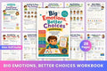 Big Emotions Better Choices Workbook