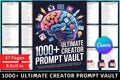 Ultimate Creator Vault Prompts
