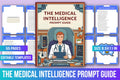 Medical Intelligence Guide Prompts