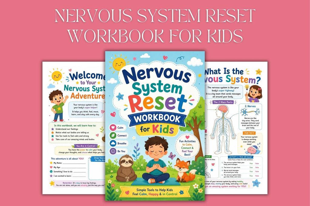 Nervous System Reset For Kids Workbook