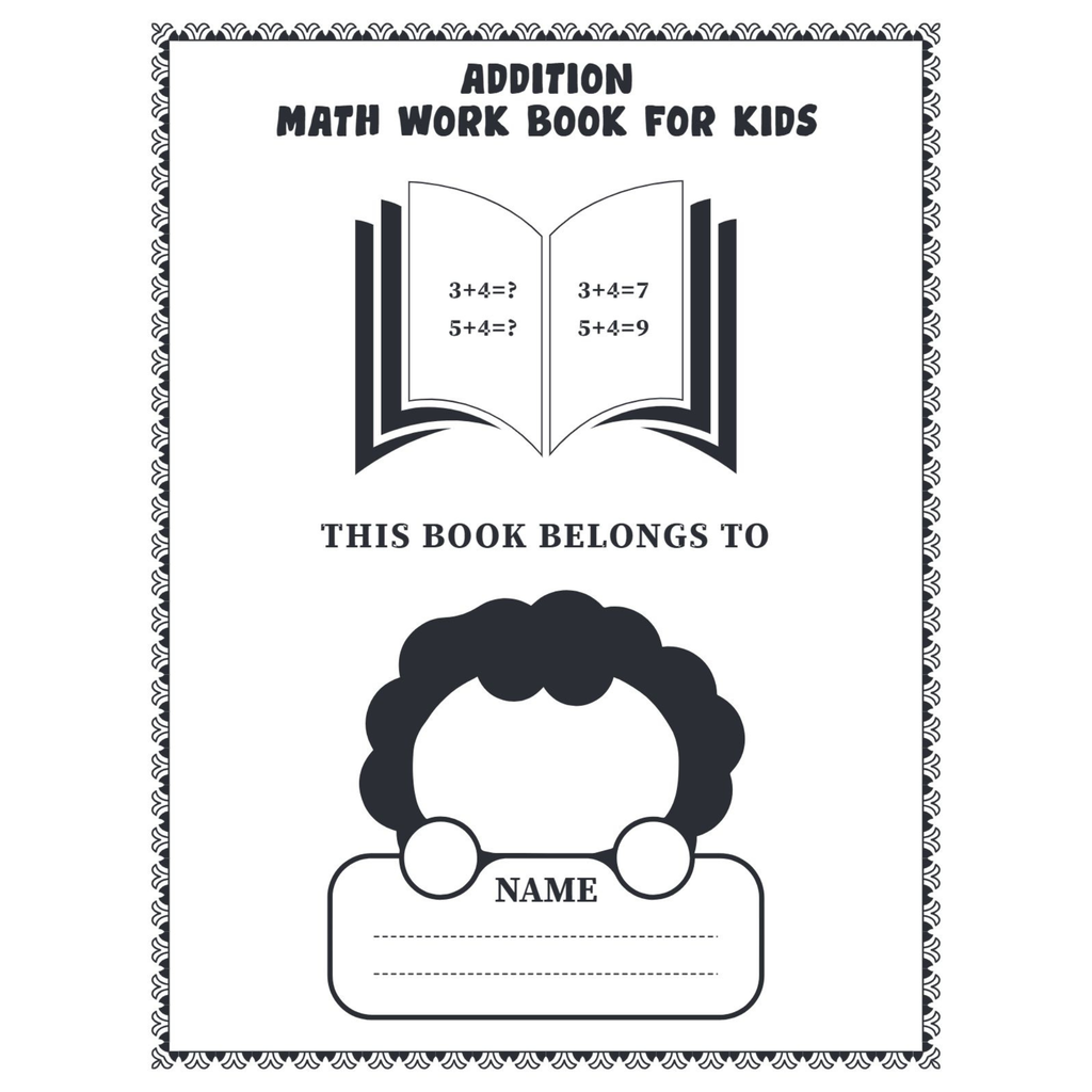 Addition Math Workbook for Kids