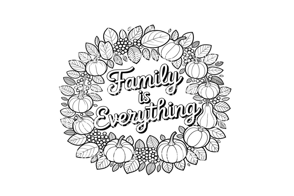 Family Is Everything Autumn Wreath Coloring Books