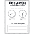Time Learning Activity Book for Kids