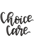 Choice Care Embroidery Design