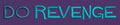 Do Revenge Embroidery Design