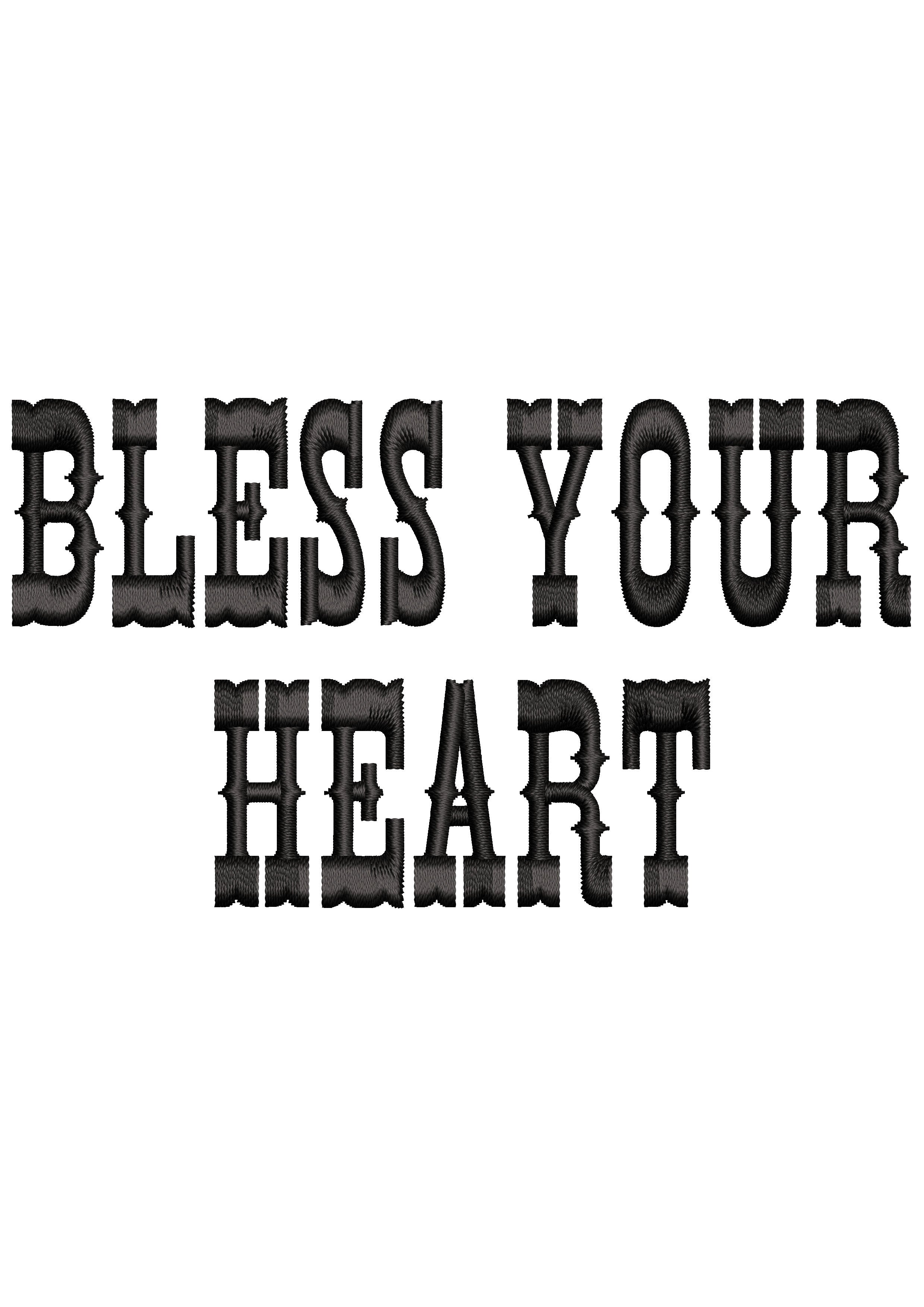 Bless Your Heart Embroidery Design